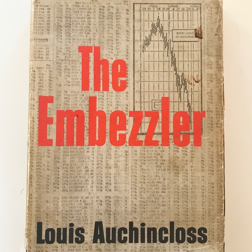 The Embezzler by Louis Auchincloss